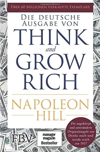 Think and Grow Rich von Napoleon Hill