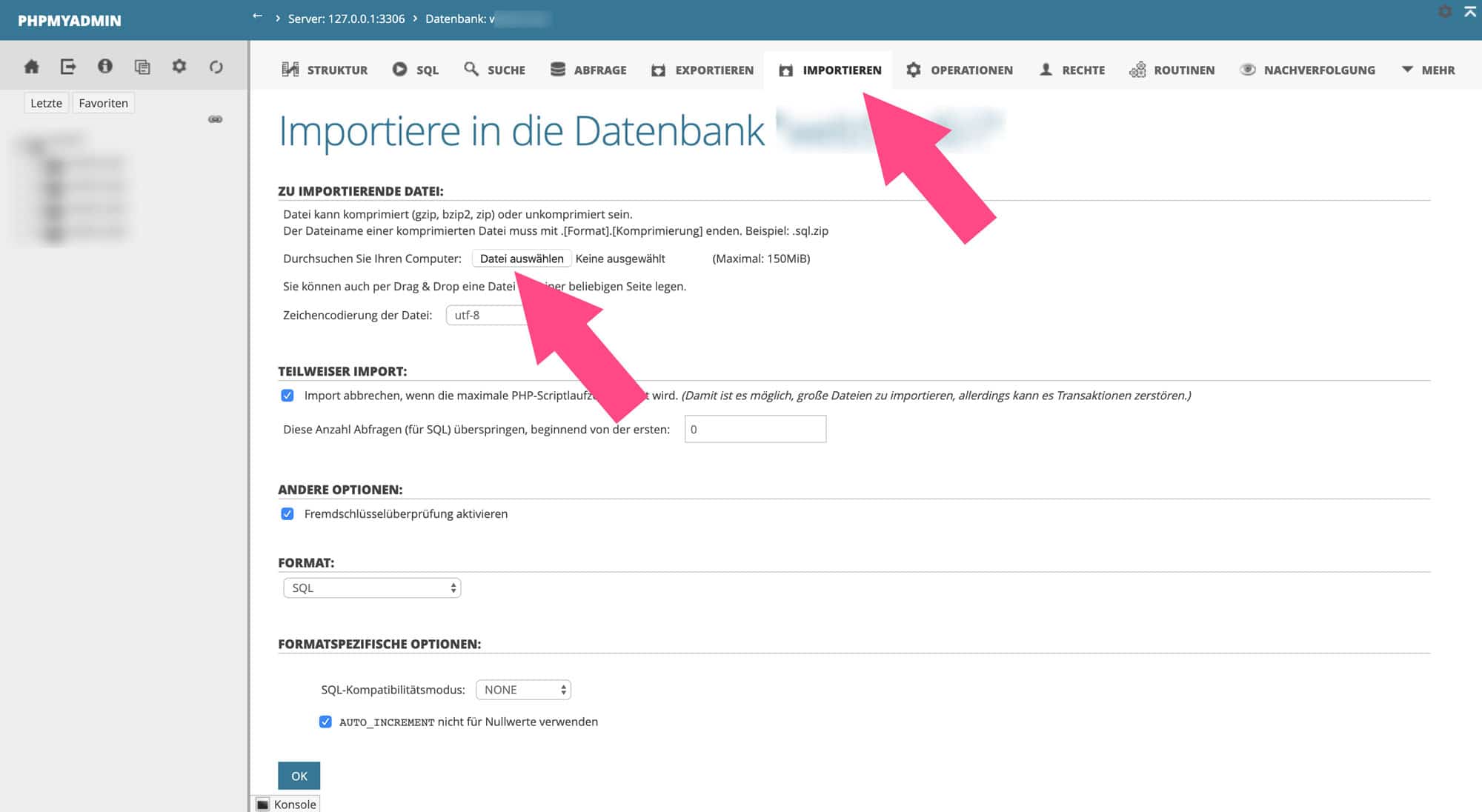 Eine gesicherte Datenbank kannst du einfach über deinen Hoster importieren